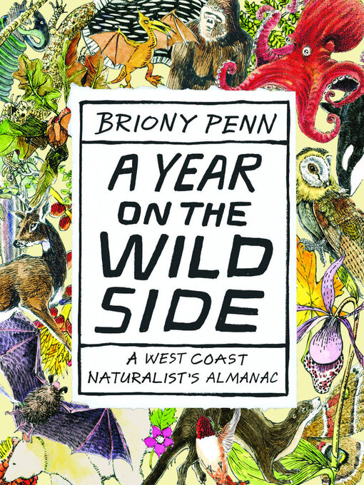Title details for A Year on the Wild Side by Briony Penn - Available